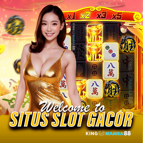 KINGMAMBA88 Situs Judi Online Dan Slot Gacor Resmi Terpercaya di Indonesia